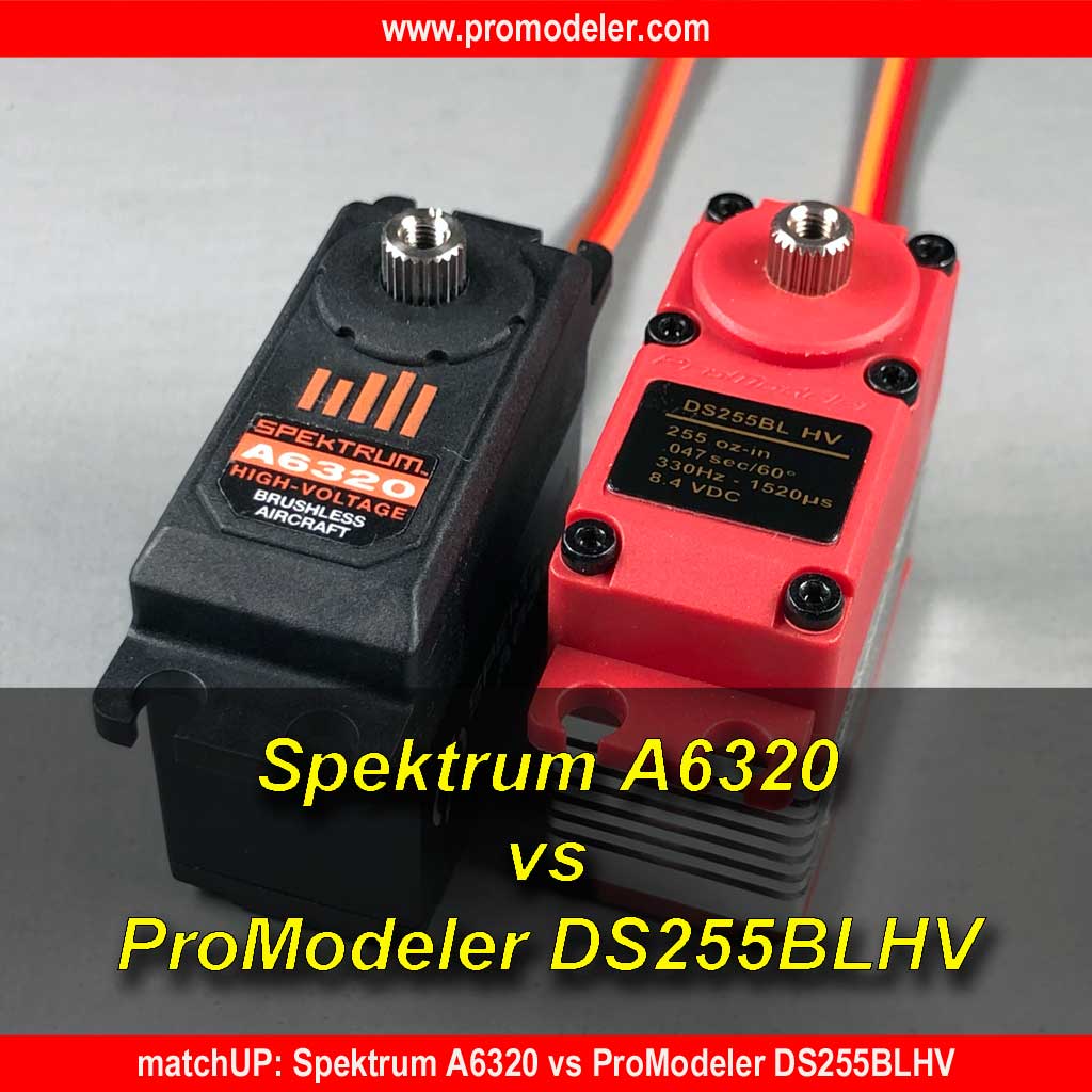 Hero image for article titled Spektrum A6320 vs ProModeler DS255BLHV.