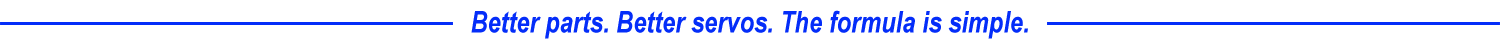 Graphic of the ProModeler slogan, which is; Better parts. Better servos. The formula is simple.